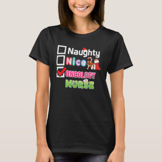 Naughty Nice Oncology Nurse Frohe Weihnachten T-Shirt
