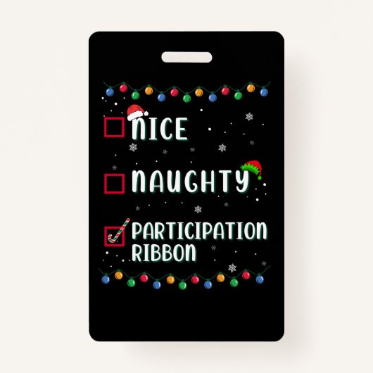 Naughty Nice Participation Ribbon Medaille Funny Ausweis (Vorderseite)