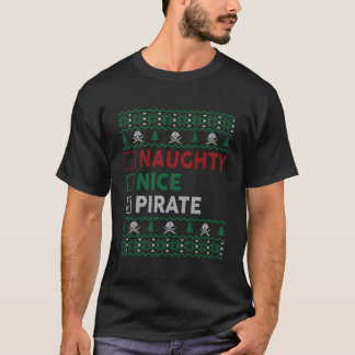 Naughty Nice Pirate Funny Christmas Geschenke Chec T-Shirt