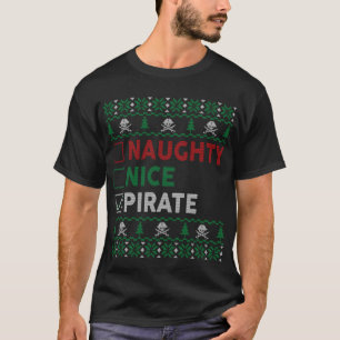 Naughty Nice Pirate Funny Christmas Geschenke Chec T-Shirt