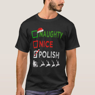 Naughty Nice Polish Christmas Pajamas Funny Santa T-Shirt
