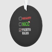 Naughty Nice Puertorican Santa Holiday Sweet Ornament (Vorderseite)