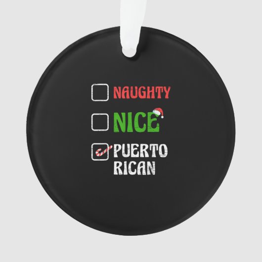 Naughty Nice Puertorican Santa Holiday Sweet Ornament (Vorderseite)