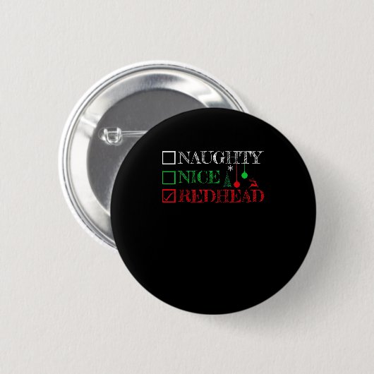 Naughty Nice Redhead Christmas Funny Holiday Button (Vorne & Hinten)
