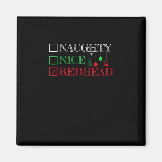 Naughty Nice Redhead Christmas Funny Holiday  Magnet (Vorne)