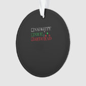Naughty Nice Redhead Christmas Funny Holiday Ornament (Vorderseite)