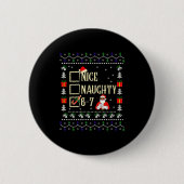 Naughty Nice Six Seven Kids Ugly Christmas Sweater Button (Vorderseite)