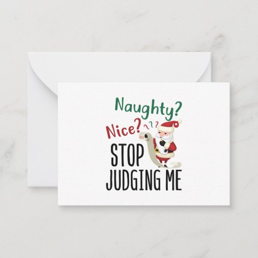 Naughty Nice Stopp Judge Me Funny Weihnachten Mitteilungskarte (Vorderseite)