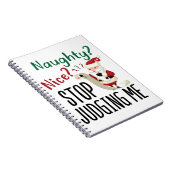 Naughty Nice Stopp Judge Me Funny Weihnachten Notizblock (Rechte Seite)