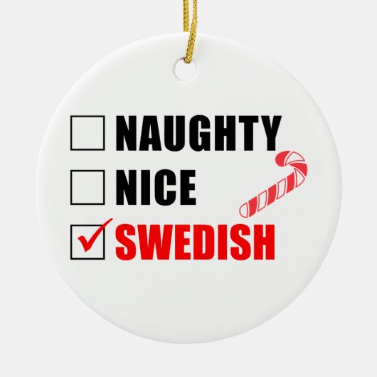 Naughty Nice Swedish Candy Cane Keramik Keramik Ornament (Vorne)