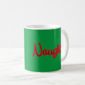 Naughty Nice Tasse (VorderseiteRechts)