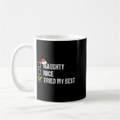 Naughty Nice Tried My Shirt Santa Hat Christmas Gi Kaffeetasse (Links)