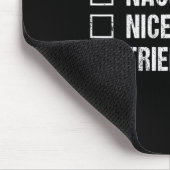 Naughty Nice Tried My Shirt Santa Hat Christmas Gi Mousepad (Ecke)