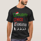 Naughty Nice Ungarisch Christmas Pajamas Funny San T-Shirt (Vorderseite)