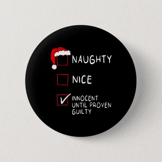 Naughty Nice unschuldig bis schuldig Weihnachten M Button (Vorderseite)