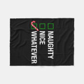 Naughty Nice Whatever, Cool Christmas Funny Quotes Fleecedecke (Vorderseite (Horizontal))
