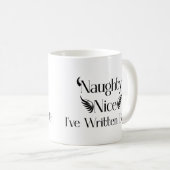 Naughty & Nice Writer Kaffeetasse (VorderseiteRechts)