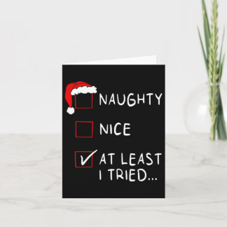 Naughty Nice zumindest habe ich versucht Liste Wei Karte