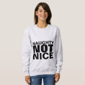 NAUGHTY NOT NICE FUNNY CHRISTMAS T - SHIRT (Vorne ganz)