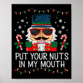 Naughty Nutcracker Put Your Nuts In My Mouth Chris Poster (Vorne)