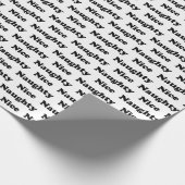 Naughty oder hübsch weiß Schwarz modern lustig nie Geschenkpapier (Ecke)