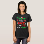 Naughty oder Nice bekomme ich immer noch das, was T-Shirt (Vorne ganz)