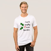 Naughty oder Nice Cheeky Weihnachten Tri-Blend Shirt (Vorderseite voll)