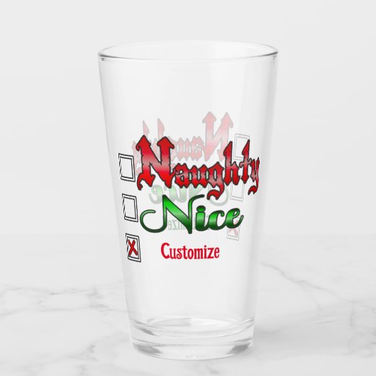 Naughty oder Nice Custom Text Edition Glas (Vorderseite)