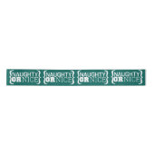 Naughty oder Nice Customizing Farben Weihnachtsban Satinband (Vorderseite)