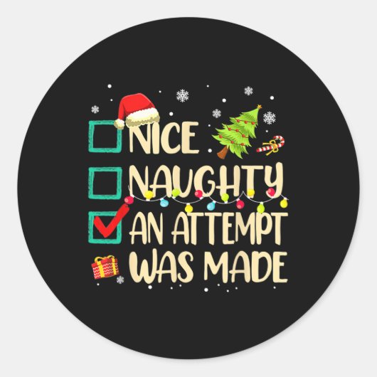 Naughty oder Nice Fun ein Versuch wurde Weihnachte Runder Aufkleber (Vorderseite)