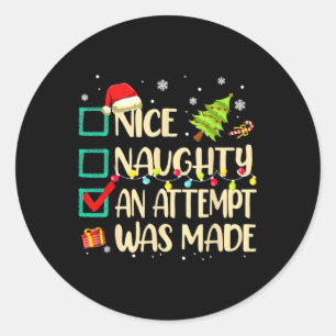 Naughty oder Nice Fun ein Versuch wurde Weihnachte Runder Aufkleber