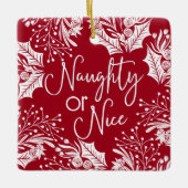 Naughty oder Nice Funny Five Foto Christmas Keramikornament (Vorderseite)