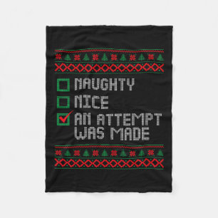 Naughty oder Nice Funny wurde ein Versuch gemacht  Fleecedecke
