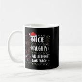 Naughty oder Nice Funny wurde ein Versuch gemacht Kaffeetasse (Links)