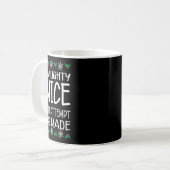 Naughty oder Nice Funny wurde ein Versuch gemacht Kaffeetasse (Vorderseite Links)