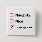 Naughty oder Nice - ich kann es erklären Button (Vorderseite)