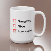 Naughty oder Nice - ich kann es erklären Kaffeetasse