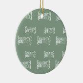 Naughty oder Nice Keramikornament (Rechts)