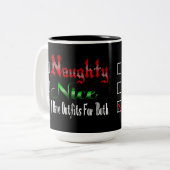 Naughty oder Nice Kokett Black Zweifarbige Tasse (Vorderseite Links)