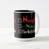 Naughty oder Nice Kokett Black Zweifarbige Tasse (VorderseiteRechts)