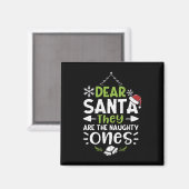 Naughty oder Nice Lieber Weihnachten Sie sind die Magnet (Vorderseite/Rückseite)