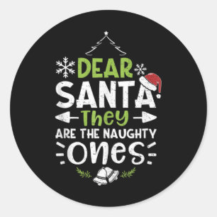 Naughty oder Nice Lieber Weihnachten Sie sind die Runder Aufkleber