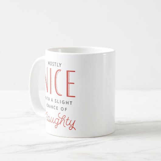 Naughty oder Nice Lustigen Sprüche Weihnachten Kaffeetasse (Vorderseite Links)