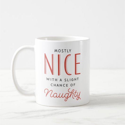 Naughty oder Nice Lustigen Sprüche Weihnachten Kaffeetasse (Links)