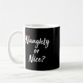 Naughty oder Nice Naughty oder Nice 1 Kaffeetasse (Links)