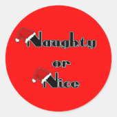 Naughty oder Nice Runder Aufkleber (Vorderseite)