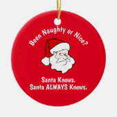 Naughty oder Nice Santa Red Keramik Ornament (Vorne)
