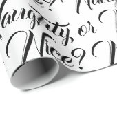 Naughty oder Nice Schwarz moderne Drehbuch lustig Geschenkpapier (Rolleneckpunkt)