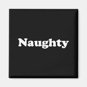 Naughty oder Nice schwarzweiß niedlich Magnet (Vorne)