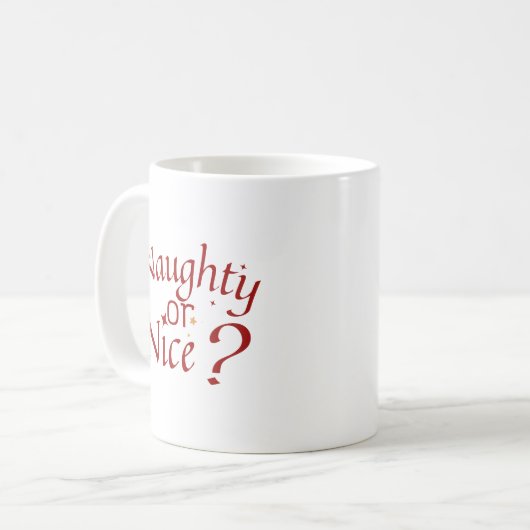 Naughty oder Nice? - Spielerische Holiday Typograf Kaffeetasse (Vorderseite Links)